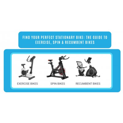 Find Your Perfect Stationary Bike: The Guide to Exercise, Spin & Recumbent Bikes