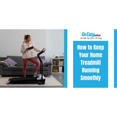 How to Keep Your Home Treadmill Running Smoothly