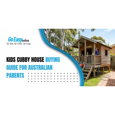 Kids Cubby House Buying Guide for Australian Parents